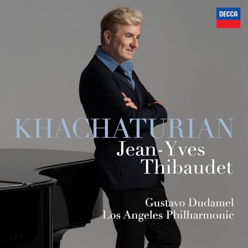 Jean-Yves Thibaudet, Aram Khachaturian, Los Angeles Philharmonic & Gustavo Dudamel