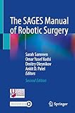 The SAGES Manual of Robotic Surgery
