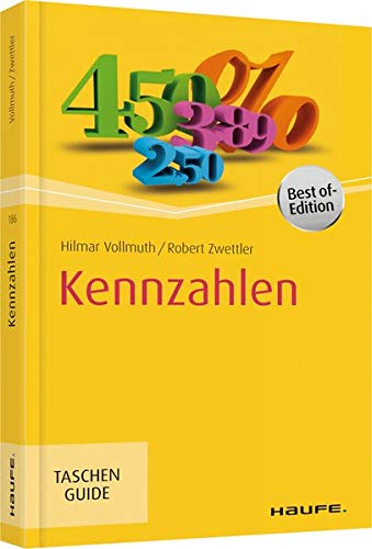 Kennzahlen (Haufe TaschenGuide) Kennzahlen (Haufe TaschenGuide)