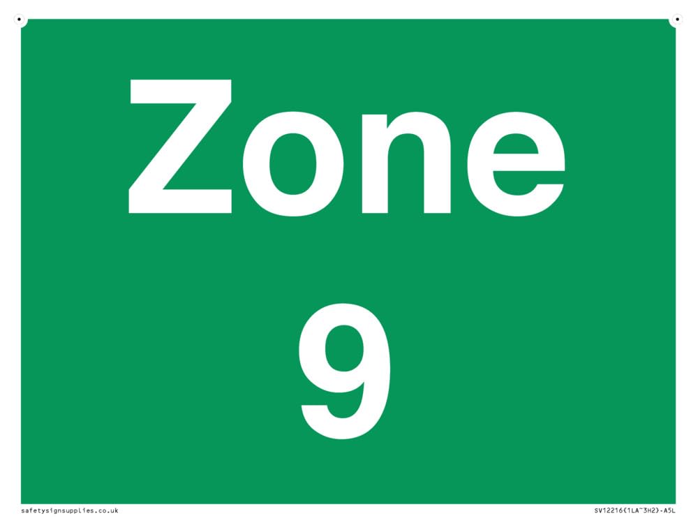 Zone 9 Sign - 200x150mm - A5L