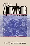 The Spotsylvania Campaign (Military Campaigns of the Civil War)