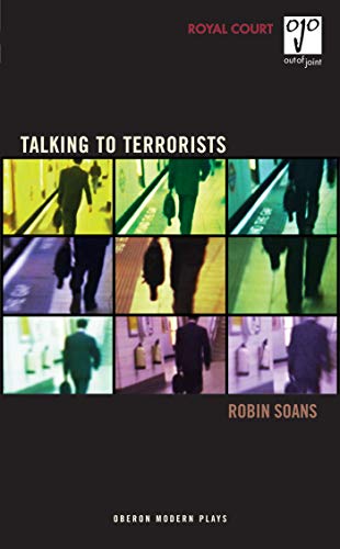 Talking to Terrorists (Modern Plays)