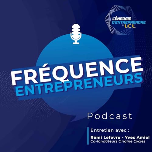 A la rencontre de R&eacute;mi Lefevre et Yves Amiel, co-fondateurs de Origine Cycles