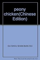 peony chicken 7805013152 Book Cover
