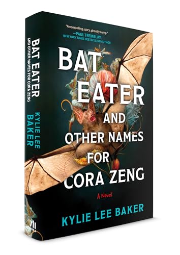 Image of Bat Eater and Other Names for Cora Zeng: A Horror Mystery of a Chinese American Crime Scene Cleaner, Serial Killers and Hungry Ghosts