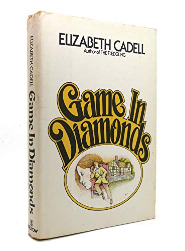 Game in diamonds 0688030157 Book Cover