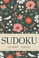 SUDOKU: 120 HARD+ PUZZLES B0F5MJPT6T Book Cover