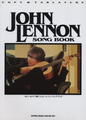 ジョンレノン ソングブック (コピー&タブ譜)