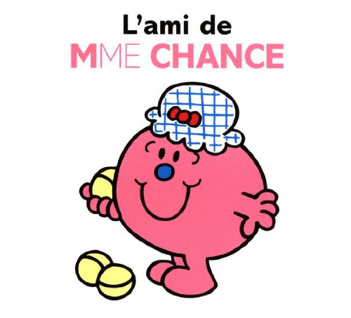 Télécharger L'ami de Mme Chance (Collection Monsieur Madame) Livre PDF Gratuit