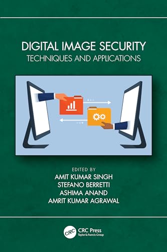 Digital Image Security: Techniques and Applications view 2