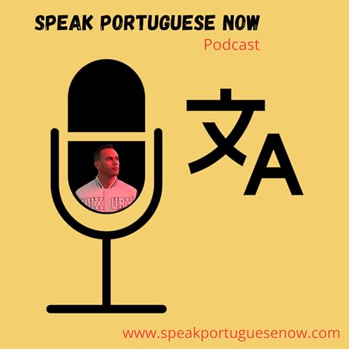 Speak Portuguese Now Podcast cover art