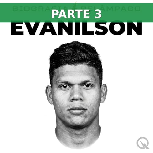 Evanilson: o futuro incerto ap&oacute;s a transfer&ecirc;ncia milion&aacute;ria (Parte 3)