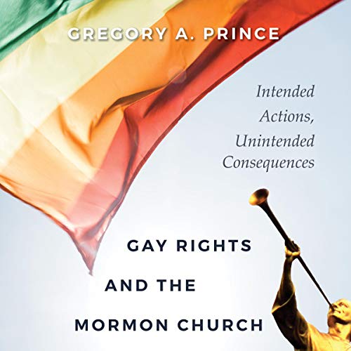 Gay Rights and the Mormon Church by Gregory A. Prince episode artwork