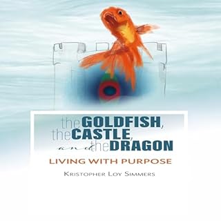 The Goldfish, the Castle, and the Dragon cover art