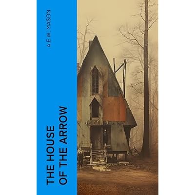 The House of the Arrow