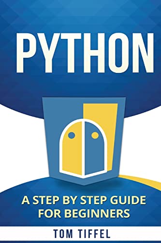 Python: A Step by Step for Beginners