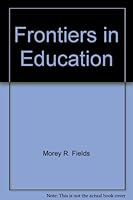 Frontiers in Education B000CBT8LE Book Cover
