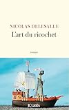  L\'art du ricochet