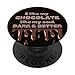 Funny Dark Chocolate I Like My Chocolate Like My Soul PopSockets Standard PopGrip