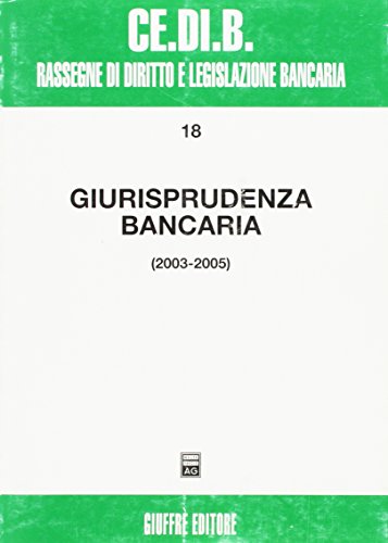 Giurisprudenza bancaria.