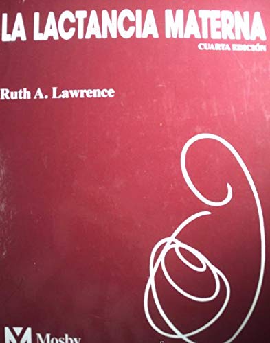 Amazon | Lactancia Materna | Lawrence MD, Ruth A. | Pediatrics