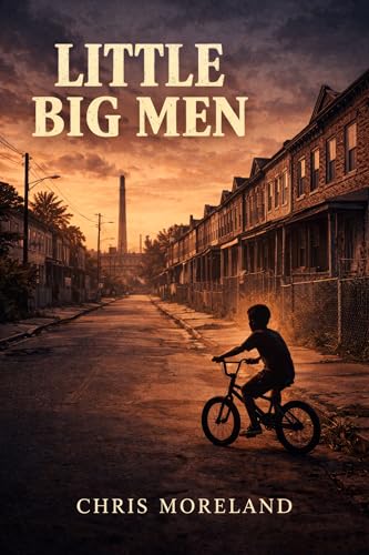 Little Big Men: A Memoir of Brotherhood, One Weekend, and the End of a Childhood in Camden