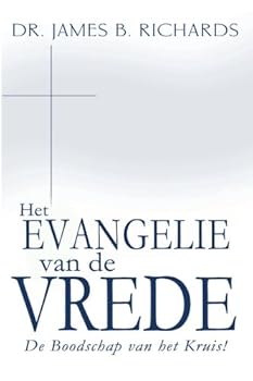 Paperback Het Evangelie van de Vrede: De Boodschap van het Kruis (Dutch Edition) [Dutch] Book