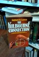 The Kilbourne Connection 0871233053 Book Cover