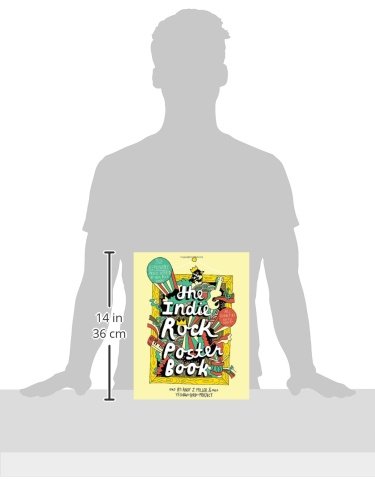 The Indie Rock Poster Book: 30 Removable Prints Inspired by Indie Rock Songs