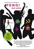 PENG! dich selbst. Hauptbuch.: Mit einem intakten Dopaminhaushalt, einem verlässlichen Immunsystem und einer regenerierten Darm-Gehirn-Achse gesund ... (über) leben . Sei auf alles vorbereitet !