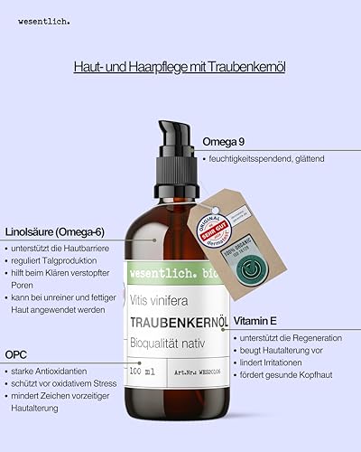 wesentlich. Bio Traubenkernöl kaltgepresst | naturreine Premium Pflege für Haut und Haare | lichtgeschützt und plastikfrei in 100ml Braunglasflasche