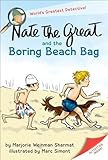 Nate the Great and the Boring Beach Bag (Nate the Great Detective Stories)