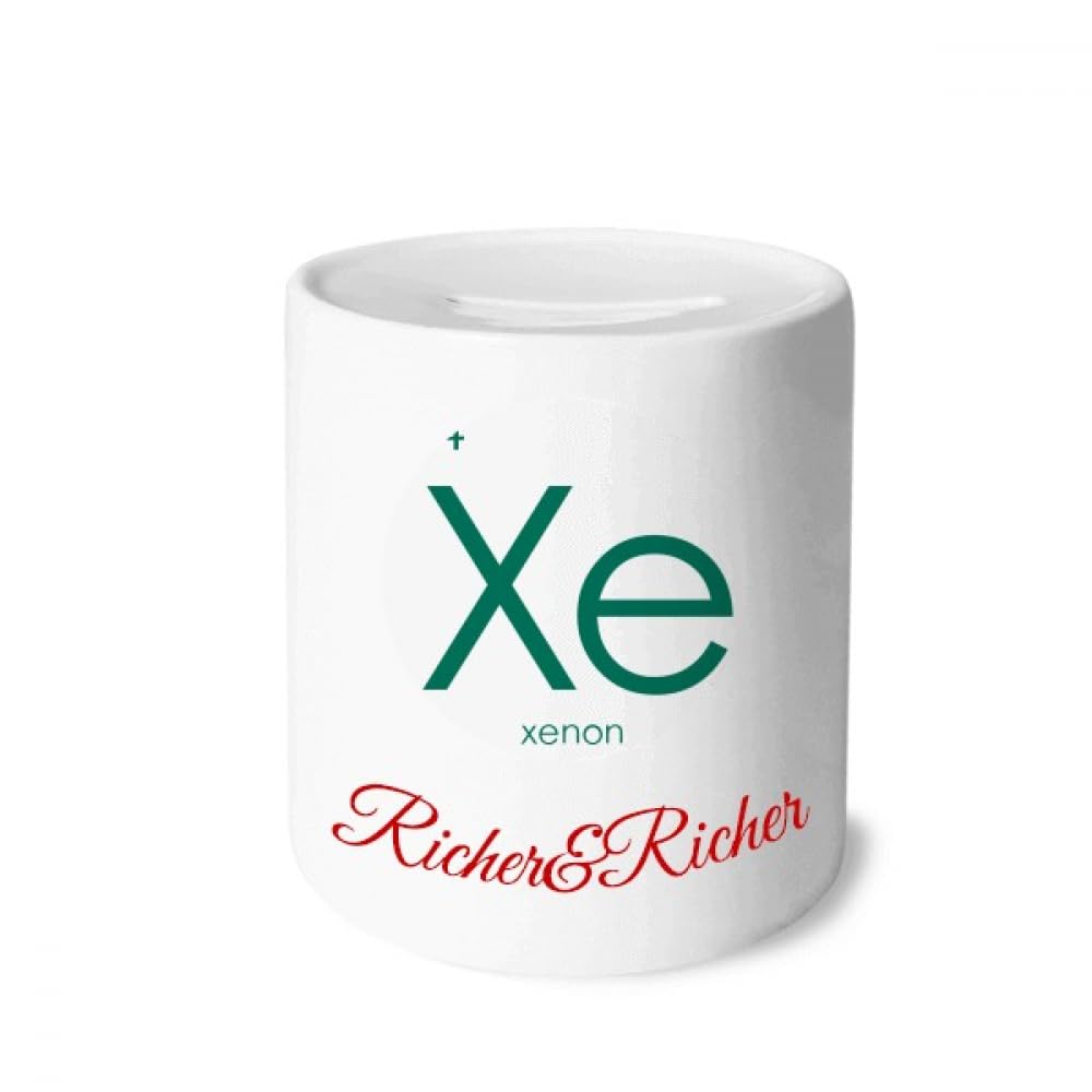 no/no Chestry Elements Period Table Rare Gas Xenon Xe Rich and Rich Bank Saving Box Coin