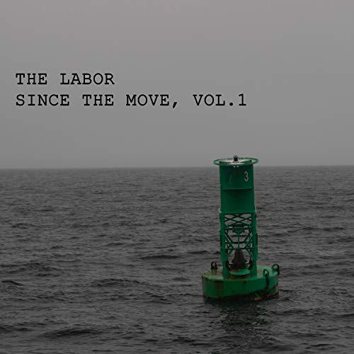 Since Move Amazon.com: Since the Move, Vol. 1 : The Labor: Digital Music