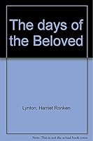 The days of the beloved 0520024427 Book Cover