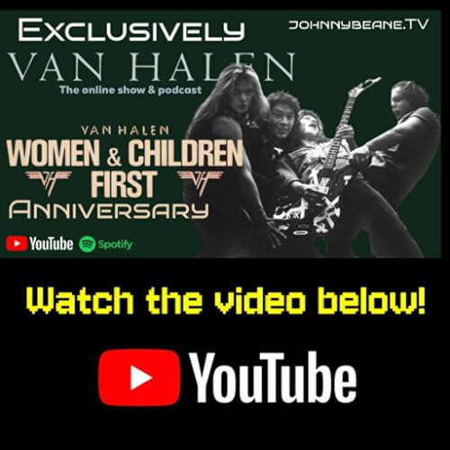 Van Halen &ldquo;Women and Children First&rdquo; Anniversary 🎸 Album Breakdown, Deep Cuts, Trivia & History!
