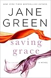 Saving Grace: A Novel