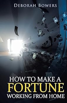 Paperback How to Make a FORTUNE Working From Home Book