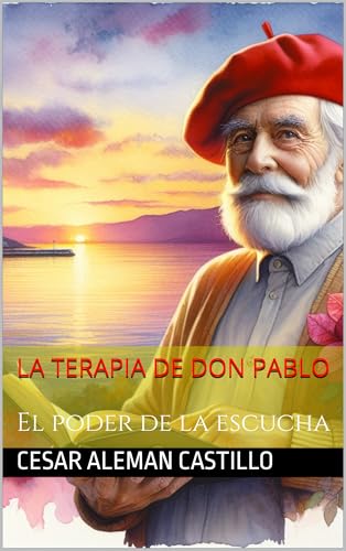 La Terapia de Don Pablo (Spanish Edition)