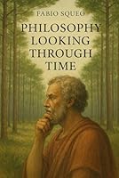 A look at the history of philosphy: Philosophical Compendium 1 B0G34VNC9G Book Cover