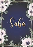 saba 120 thread  Saba: Taccuino A5  Nome personalizzato Saba  Regalo di compleanno per moglie, mamma, sorella, figlia ...  Design: fiori  120 pagine a righe, piccolo formato A5 (14.8 x 21 cm)