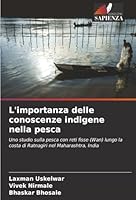 L'importanza delle conoscenze indigene nella pesca (Italian Edition) 620894337X Book Cover