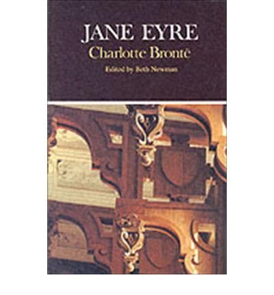 Jane Eyre (Case Studies in Contemporary Criticism)