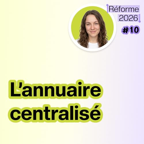 Annuaire centralis&eacute; : l&rsquo;inscription obligatoire avant septembre 2026