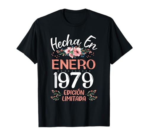 Hecha En Enero 1979 Mujer Regalo 45 Años Cumpleaños Camiseta