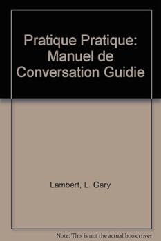 Paperback Pratique Pratique: Manuel De Conversation Guidee Book