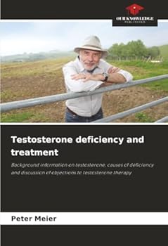 Paperback Testosterone deficiency and treatment Book