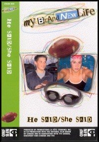 He Said, She Said (Kids Swap Places and Live Their Desire to Experience A Brand New Life) [My Brand New Life Series] Ages: Children/Young Adult