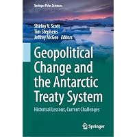Geopolitical Change and the Antarctic Treaty System