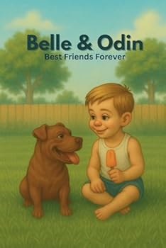 Paperback Belle & Odin: Best Friends Forever Book